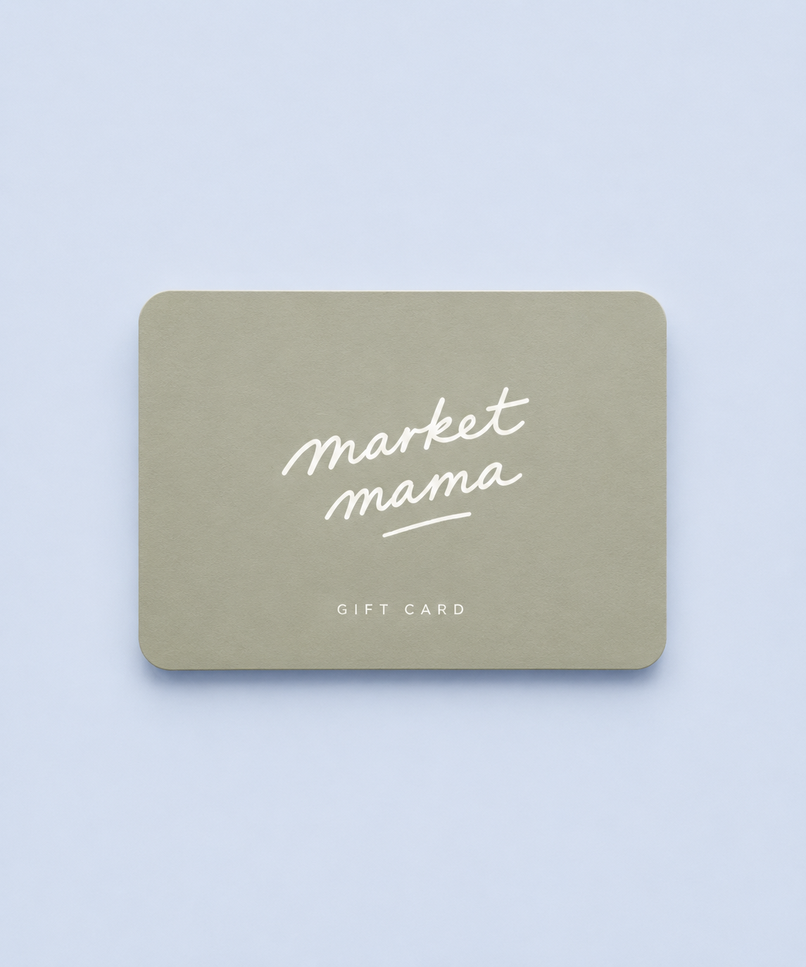 Market Mama Gift Card